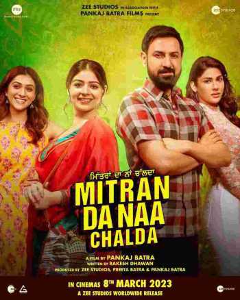 Download Mitran Da Naa Chalda 2023 WEB-DL Punjabi Full Movie