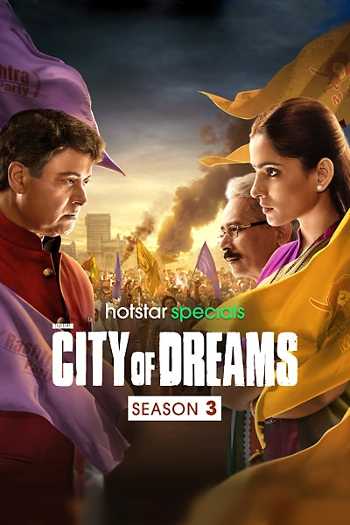Download City of Dreams S03 Hindi 5.1ch WEB Series All Episode