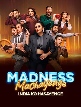 Madness Machayenge India Ko Hasayenge S01 Hindi 1080p 720p 480p WEBRip x264 [E10 , 14 April 2024]