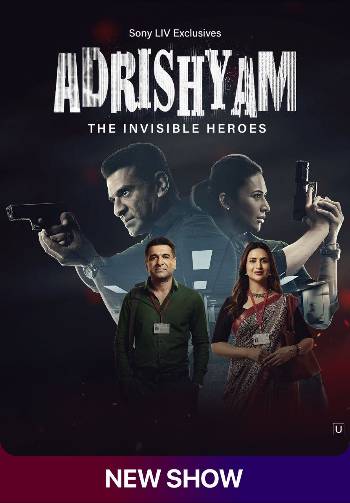 Download Adrishyam – The Invisible Heroes S01 Hindi WEB Series [E02] WEB-DL 1080p 720p 480p HEVC