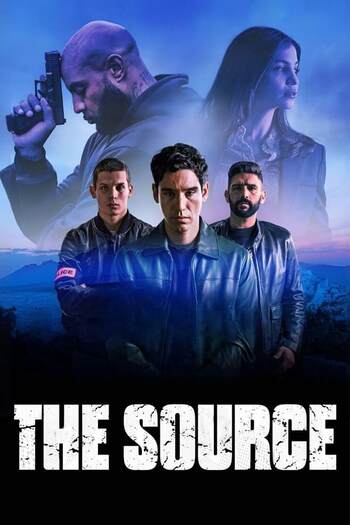 Download The Source (Season 01) (Hindi – English) WEB SeriesWEB-DL 1080p 720p 480p HEVC